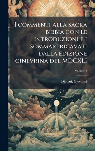 Commenti alla sacra bibbia - alla,