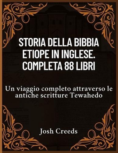 Storia della bibbia etiope - bibbia,
