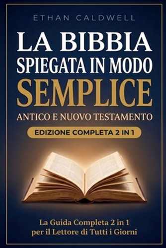 Bibbia spiegata modo - la,